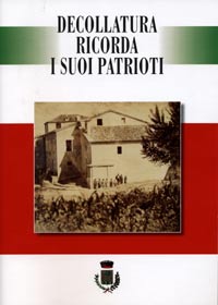 Decollatura ricorda i suoi Patrioti